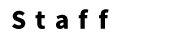 Staff